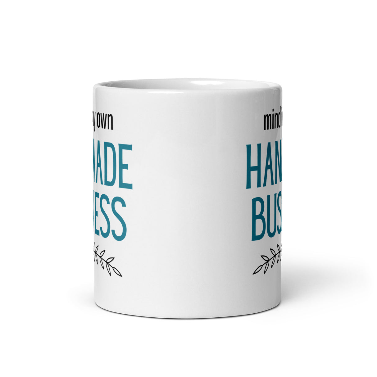 Minding My Own Handmade Business Mug