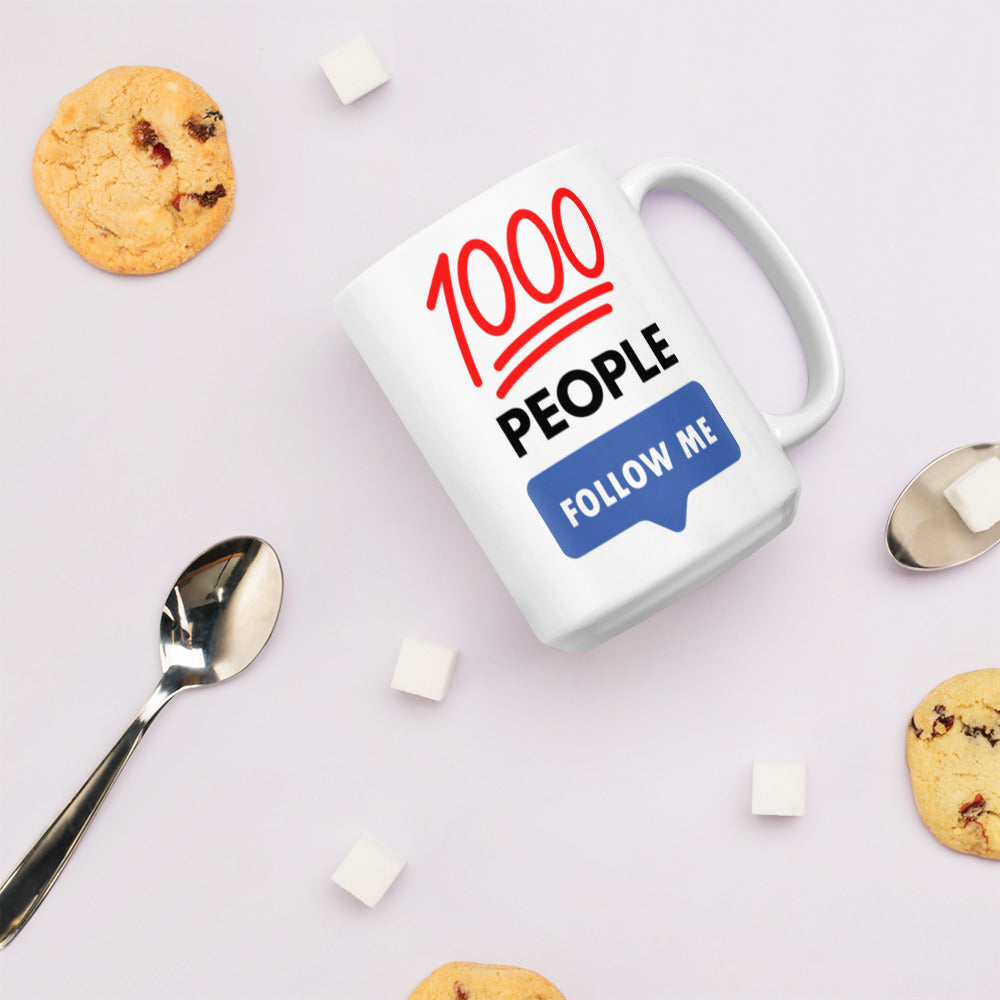 1000 People Follow Me Mug