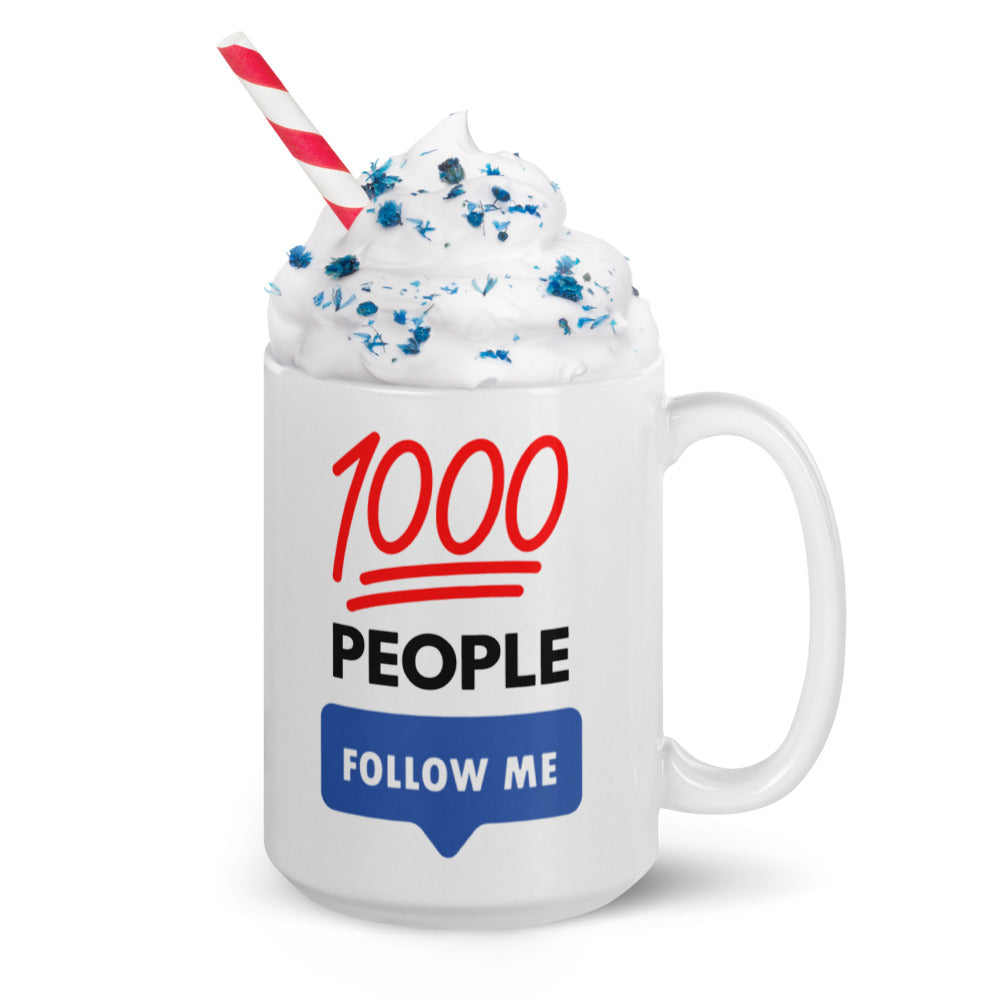 1000 People Follow Me Mug