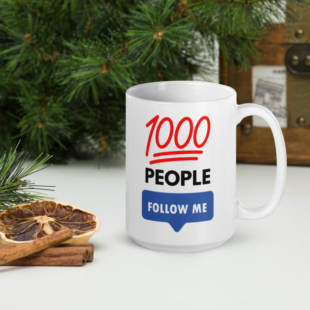 1000 People Follow Me Mug