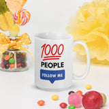 1000 People Follow Me Mug