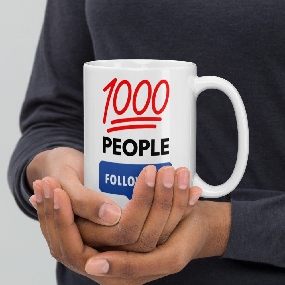 1000 People Follow Me Mug